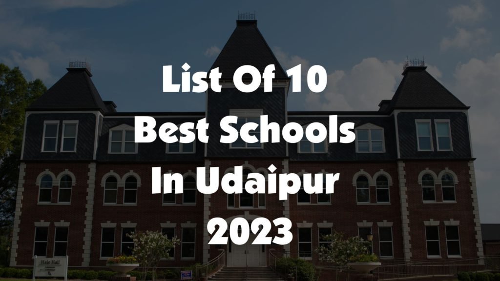 10 best schools in Udaipur
