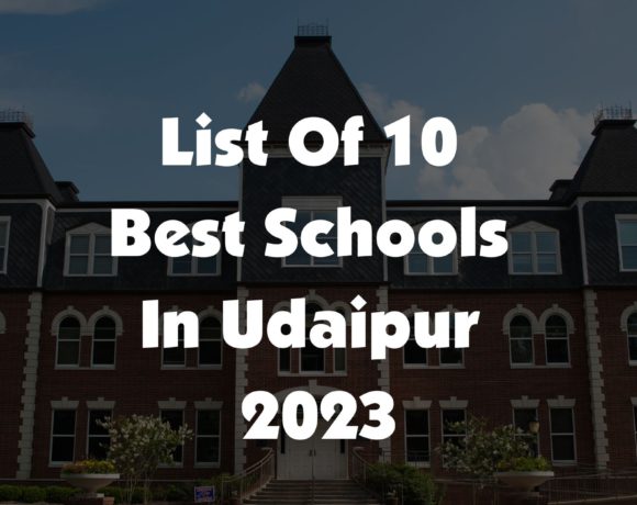 10 best schools in Udaipur