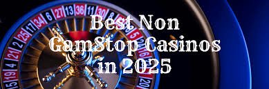 Exploring Casinos Not Registered on Gamstop Freedom to Play