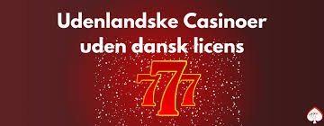 Udenlandske Casinoer for Danskere Din Guide til Spiloplevelser