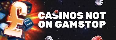 Discovering Online Casinos Not Registered with GamStop